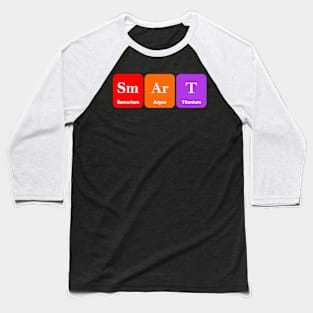 Smart Periodic Table Chemistry Science Elements Baseball T-Shirt